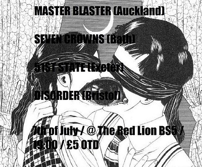 Master blaster/Seven Crowns/51st State/Disorder at The Red Lion, BS5