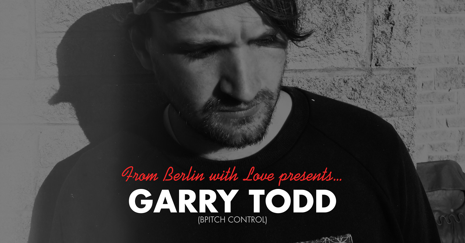 From Berlin with Love presents Garry Tod at From Berlin with Love