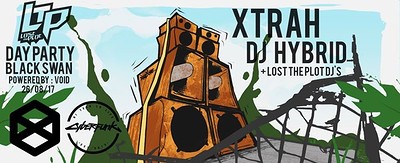 Lost The Plot Day Party: XTRAH / DJ HYBRID at The Black Swan
