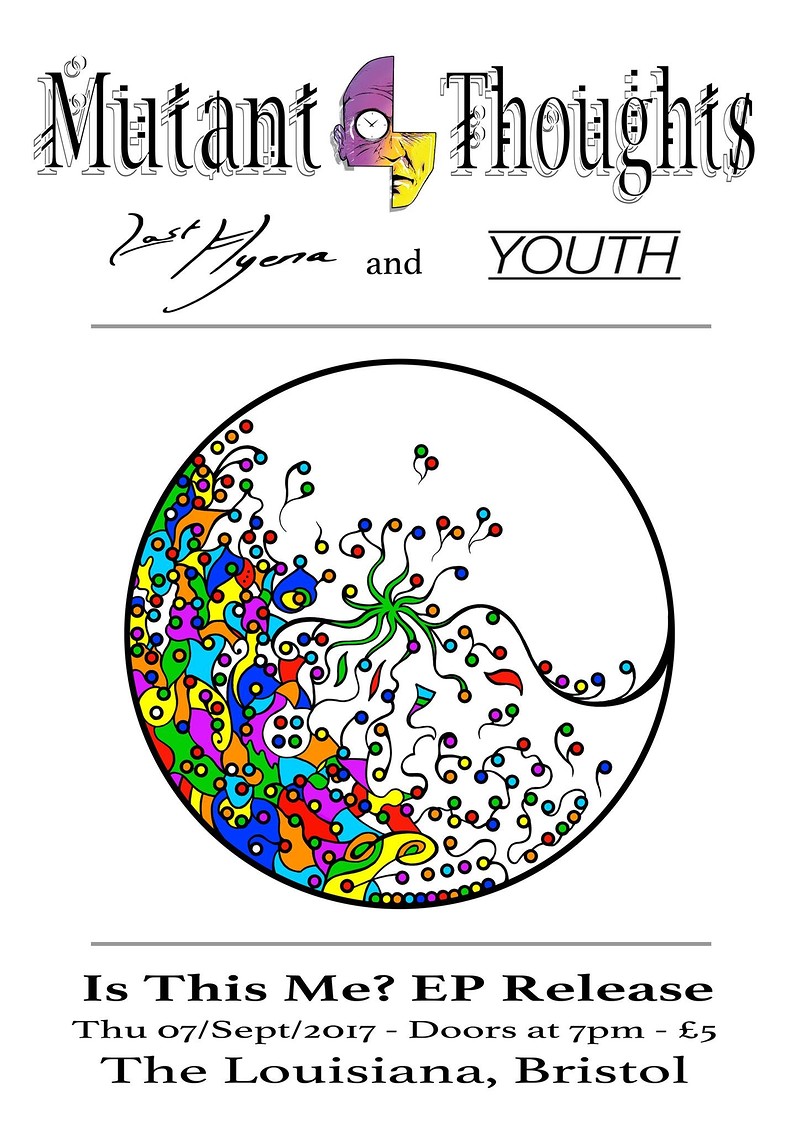 Mutant-Thoughts EP Release, Last Hyena, and YOUTH at The Louisiana