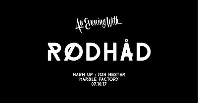 In:Motion / An Evening With Rødhåd at The Marble Factory