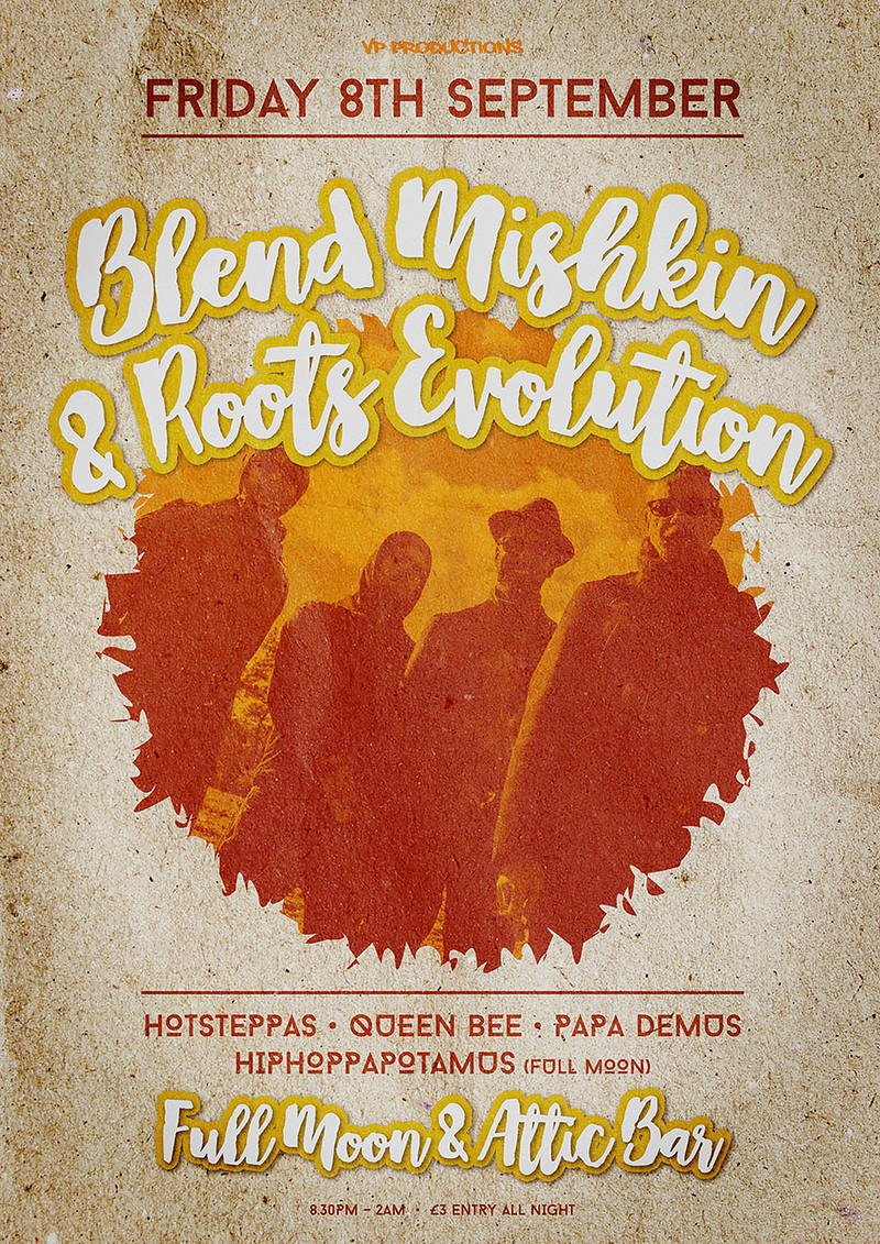 Blend Mishkin & Roots Evolution at The Attic Bar