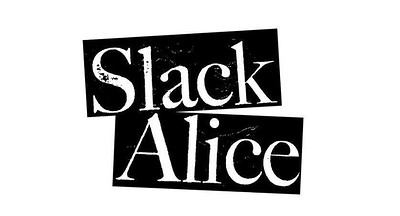 Slack Alice w/Prostitues/Bad Tracking/Nadoone at The Surrey Vaults