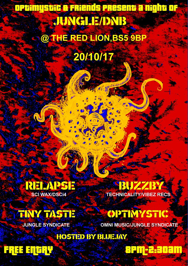 Optimystic & Friends Jungle/DnB Session, The Red Lion, BS5 – Headfirst ...