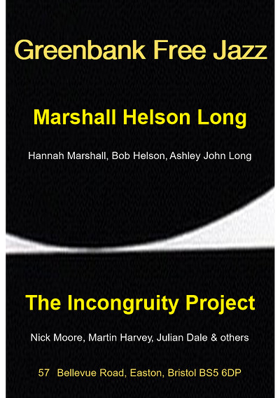 Marshall, Helson, Long and The Incongruity Project at Greenbank