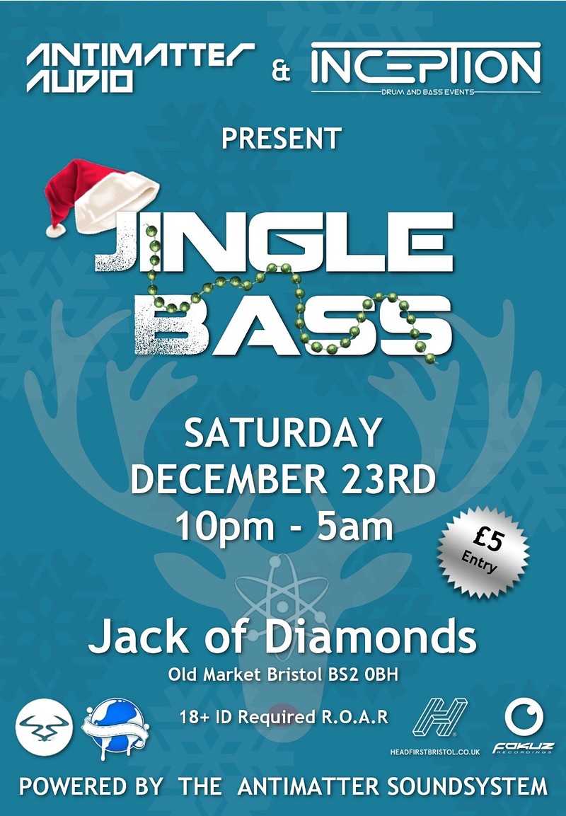 Jingle Bass // Inceptiondnb & Antimatter at Jack of Diamonds