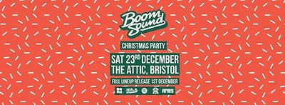 Boom Sound Xmas Party at The Attic Bar