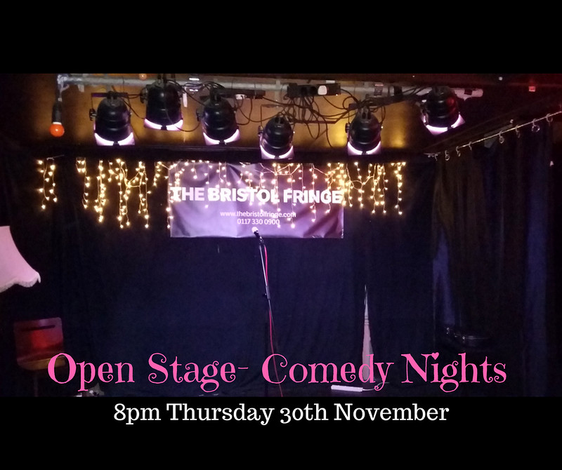 Open Stage at The Bristol Fringe