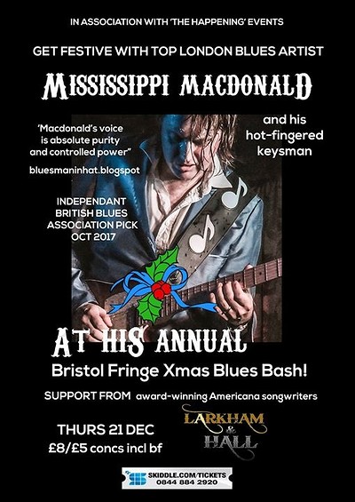 Mississippi Macdonald christmas blues at The Bristol Fringe