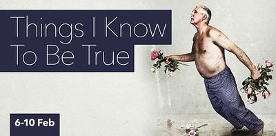 Things I Know To Be True at Bristol Old Vic