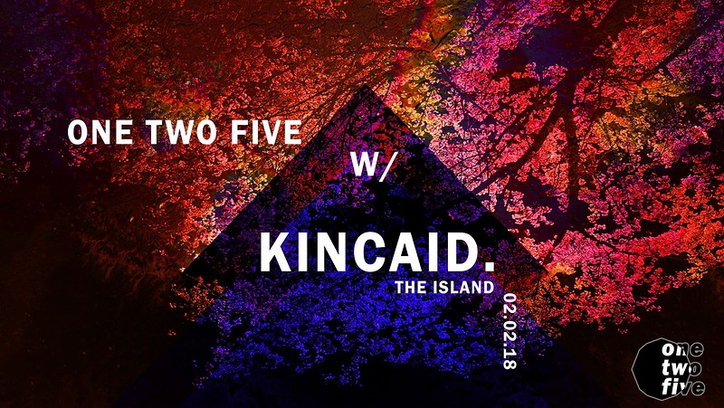 One Two Five w/ Kincaid in Bristol 2018