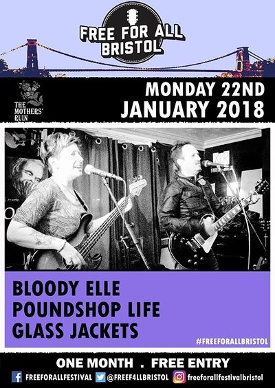 Bloody Elle, Poundshop Life, Glass Jacke at The Mothers Ruin
