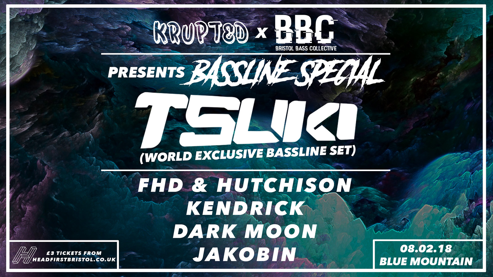 Krupted & BBC - TSUKI - Bassline Special at Blue Mountain