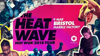The Heatwave presents Hot Wuk at Motion