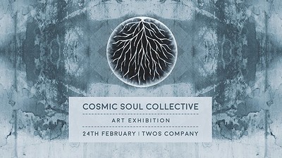 Cosmic Soul Collective Art Exhibition La at Twos Company Bristol Limited