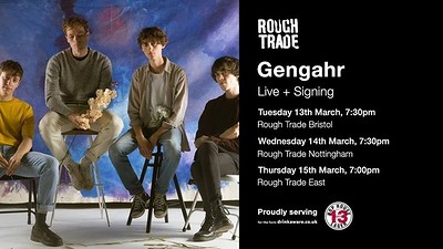 Gengahr | & Signing at Rough Trade