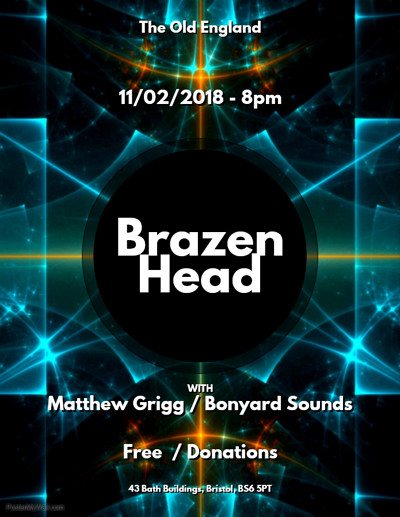 Brazen Head with Matthew Grigg / Boneyard Sounds at The Old England Pub