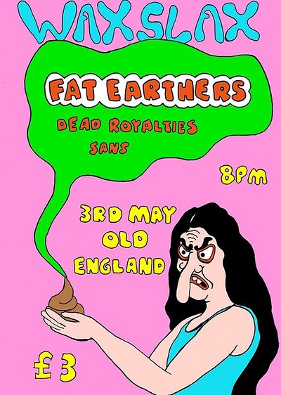 Fat Earthers, Dead Royalties, SANS at The Old England Pub