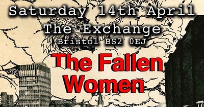 The Fallen Women at Exchange