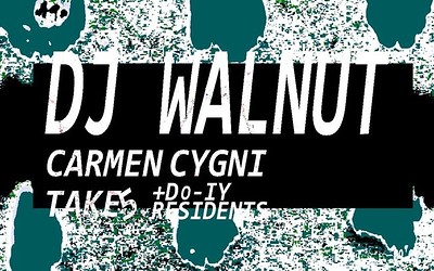 Do-IY Presents DJ Walnut & Carmen Cygni at Take Five Cafe