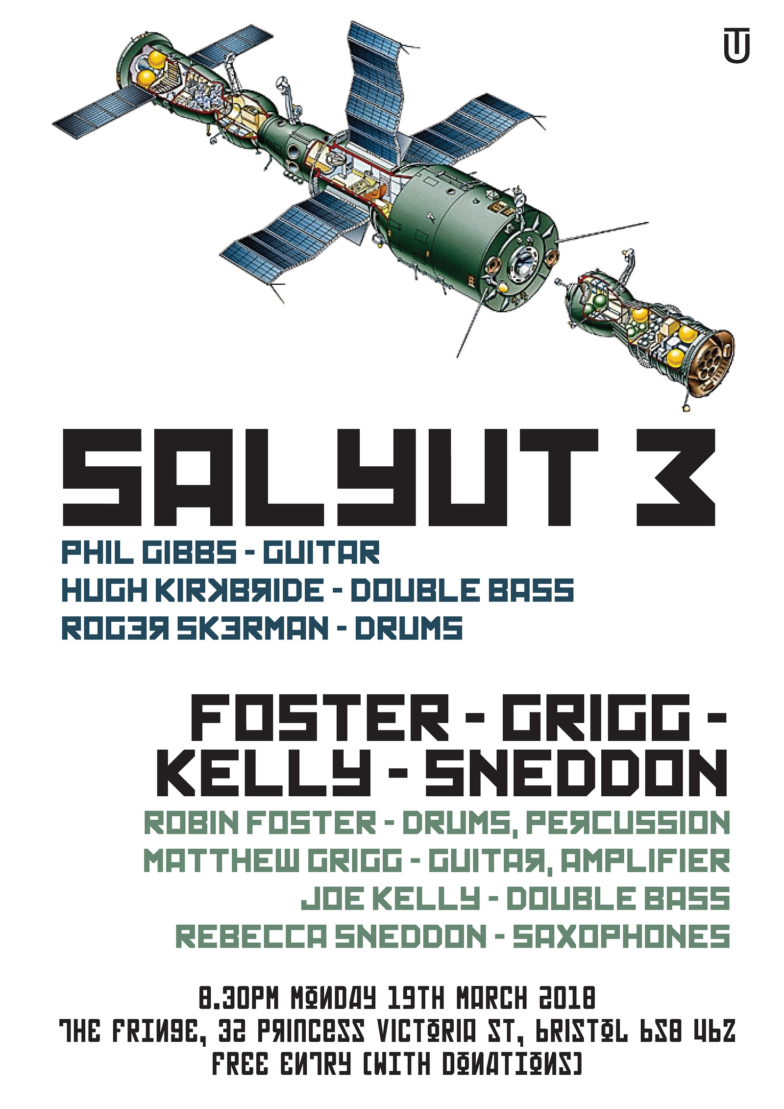 Salyut 3 & Foster / Grigg / Kelly / Sneddon at The Bristol Fringe