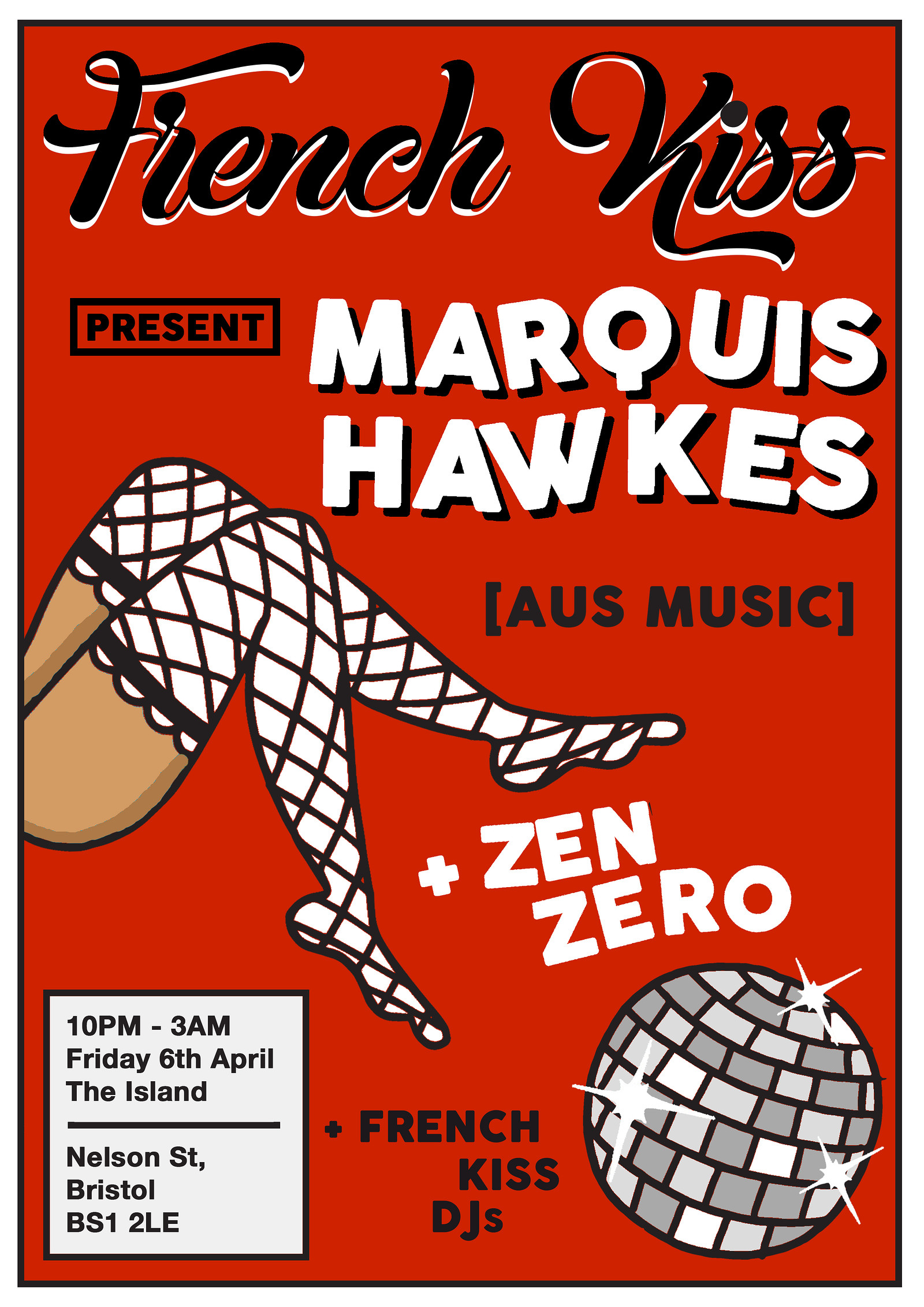 French Kiss present: Marquis Hawkes at The Island