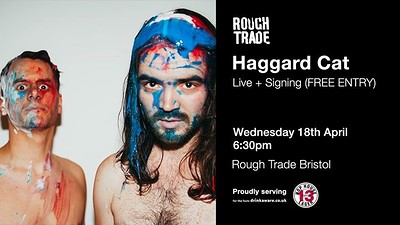 Haggard Cat | & Signing at Rough Trade