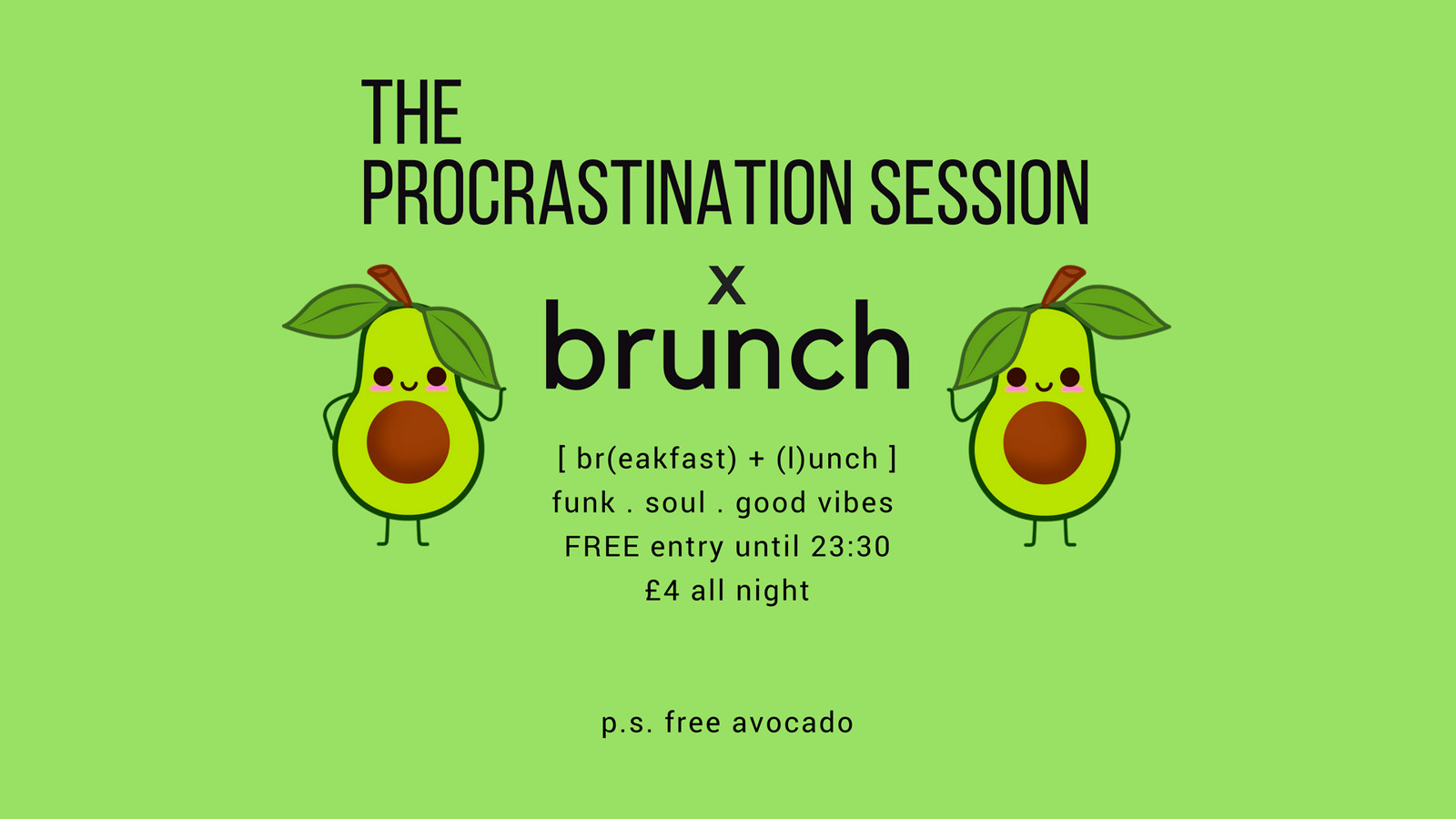 Procrastination Sessions x Brunch Bristol at TBC