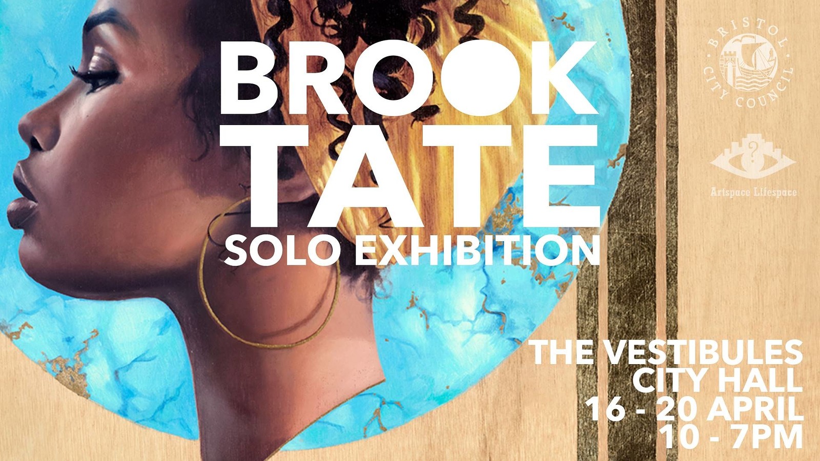 Brook Tate - Solo Exhibition at The Vestibules