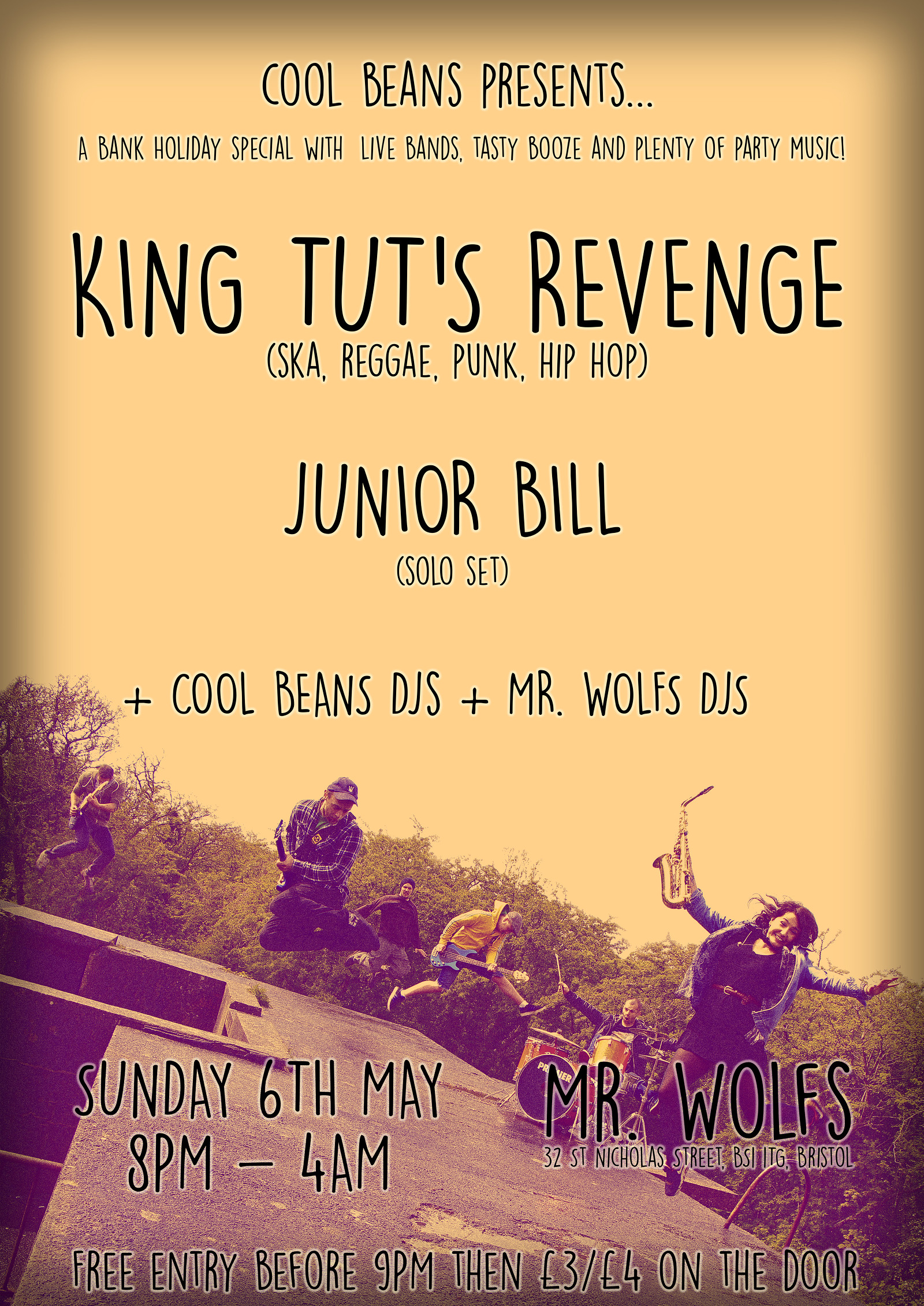 King Tut's Revenge, Junior Bill, Cool Beans DJs at Mr Wolfs