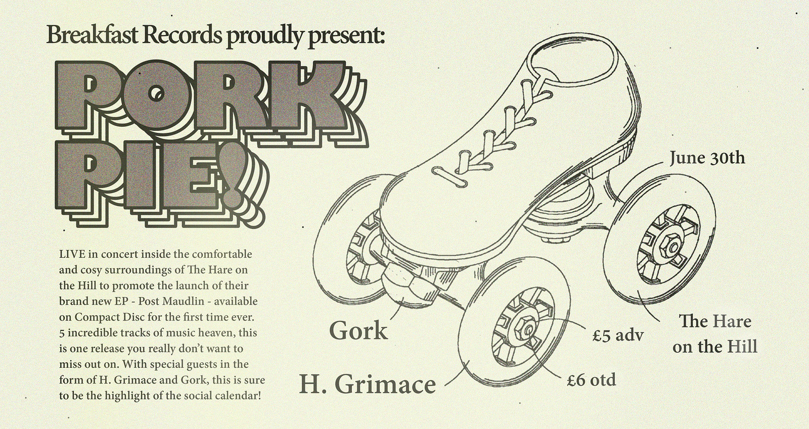 Pork Pie EP Launch with H. Grimace & Gork at The Hare on the Hill