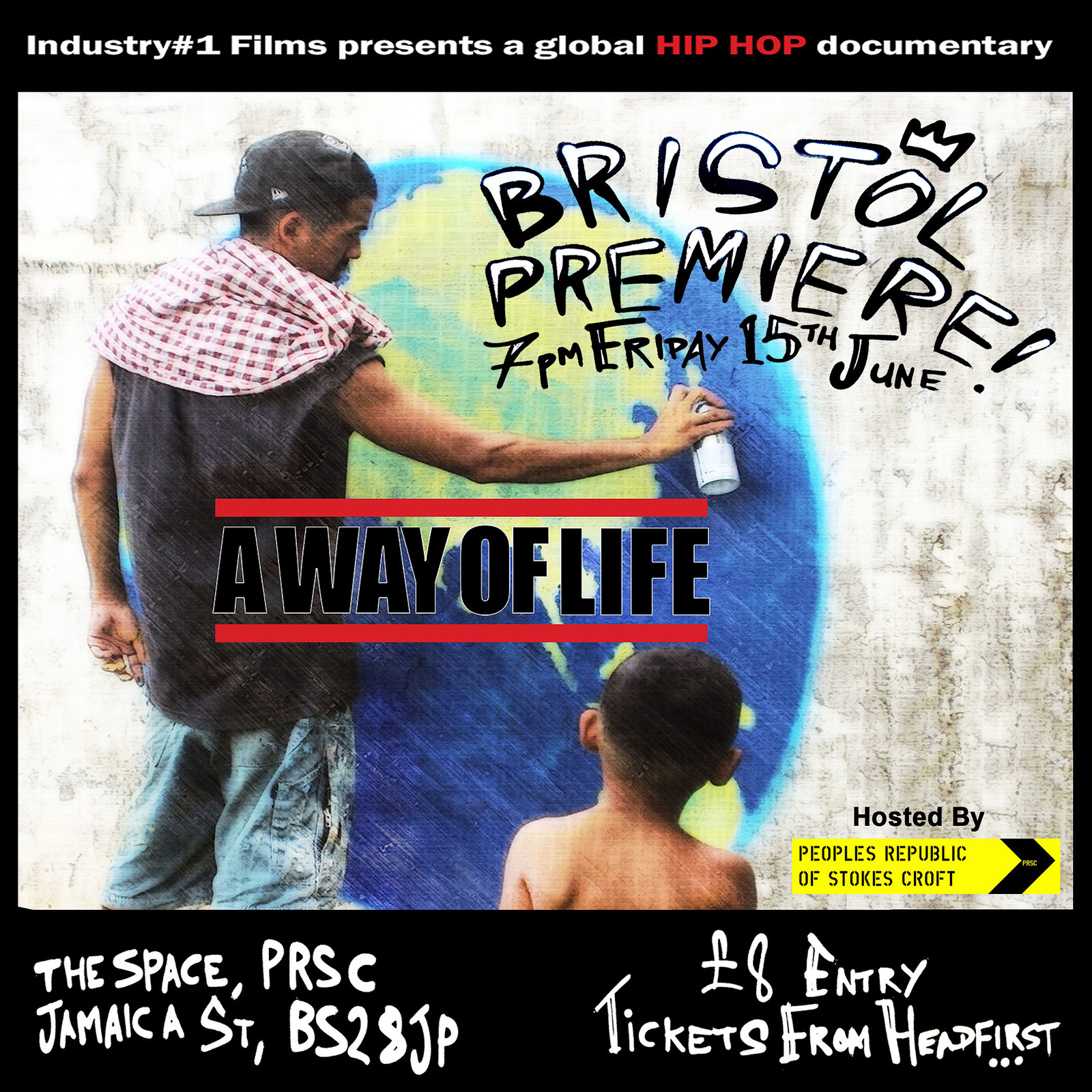 A Way of Life - Bristol Premiere at PRSC The Space