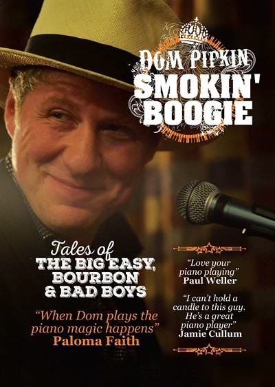 Smokin' Boogie - An Evening with Dom Pipkin at Alma Theatre