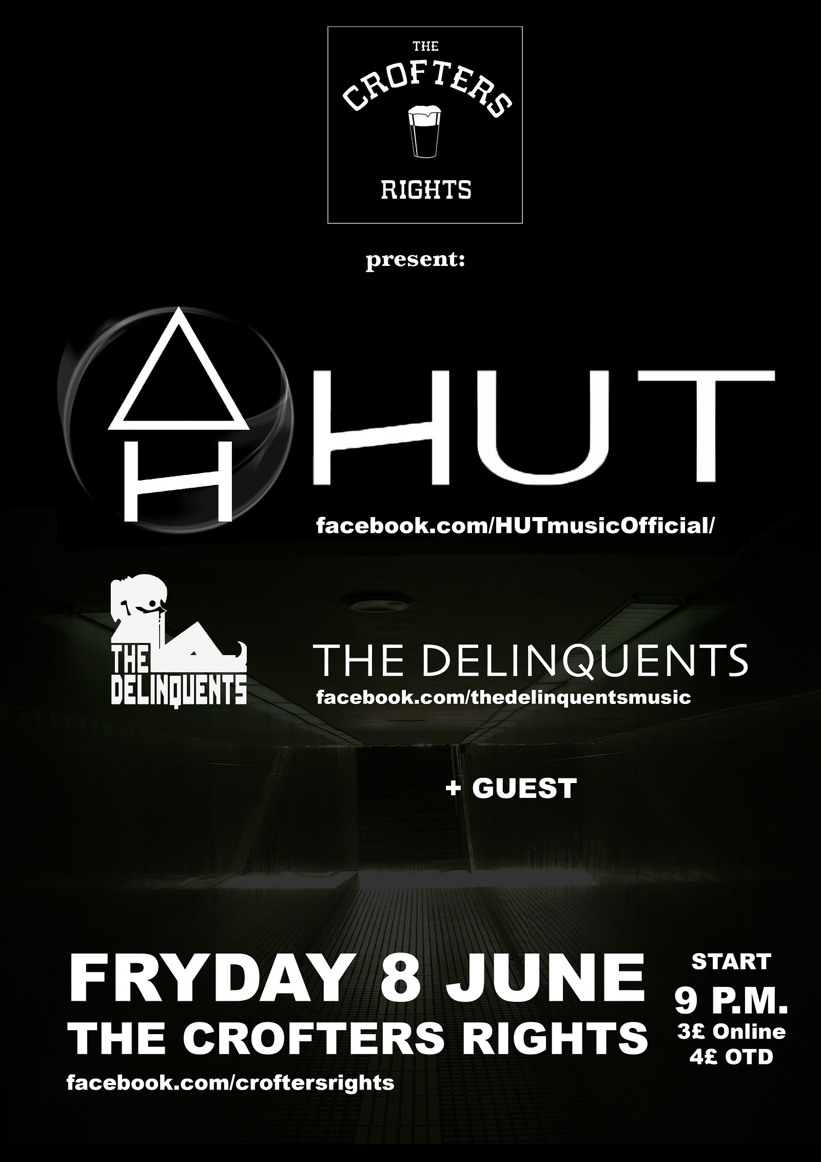 HUT // The Delinquents + guest at Crofters Rights