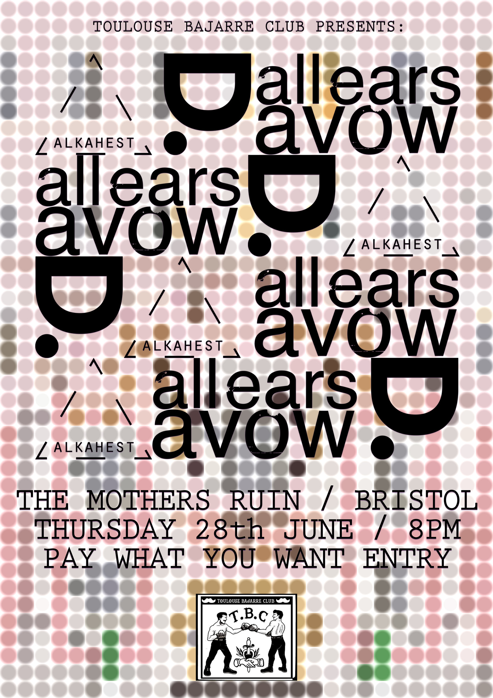 Alkahest \ All Ears Avow \ Dot at The Mothers Ruin