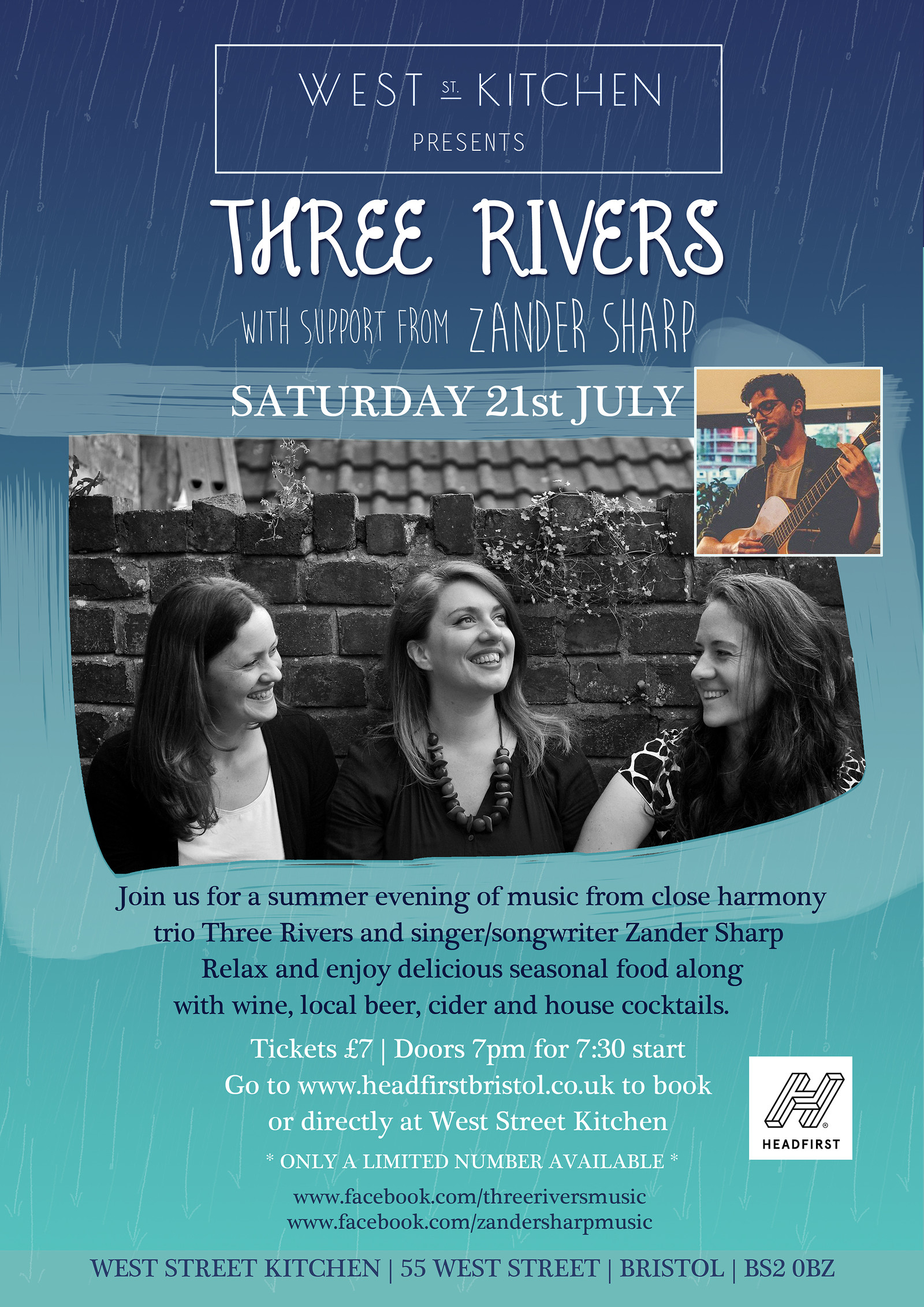 Three Rivers with support from Zander Sharp at West Street Kitchen