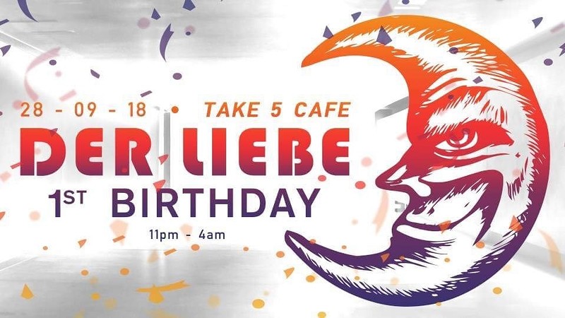 Der Liebe 1st Birthday at Take Five Cafe