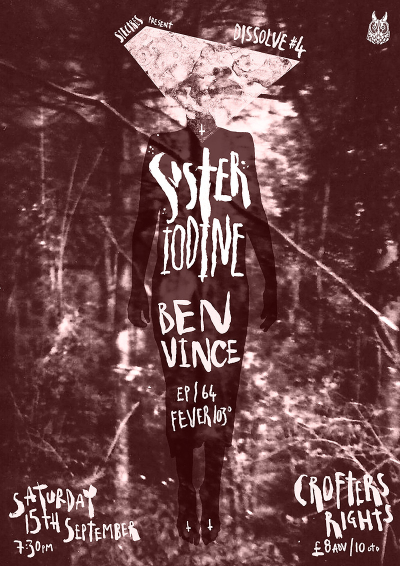 Sister Iodine  & Ben Vince + EP64 + Fever 103º at Crofters Rights