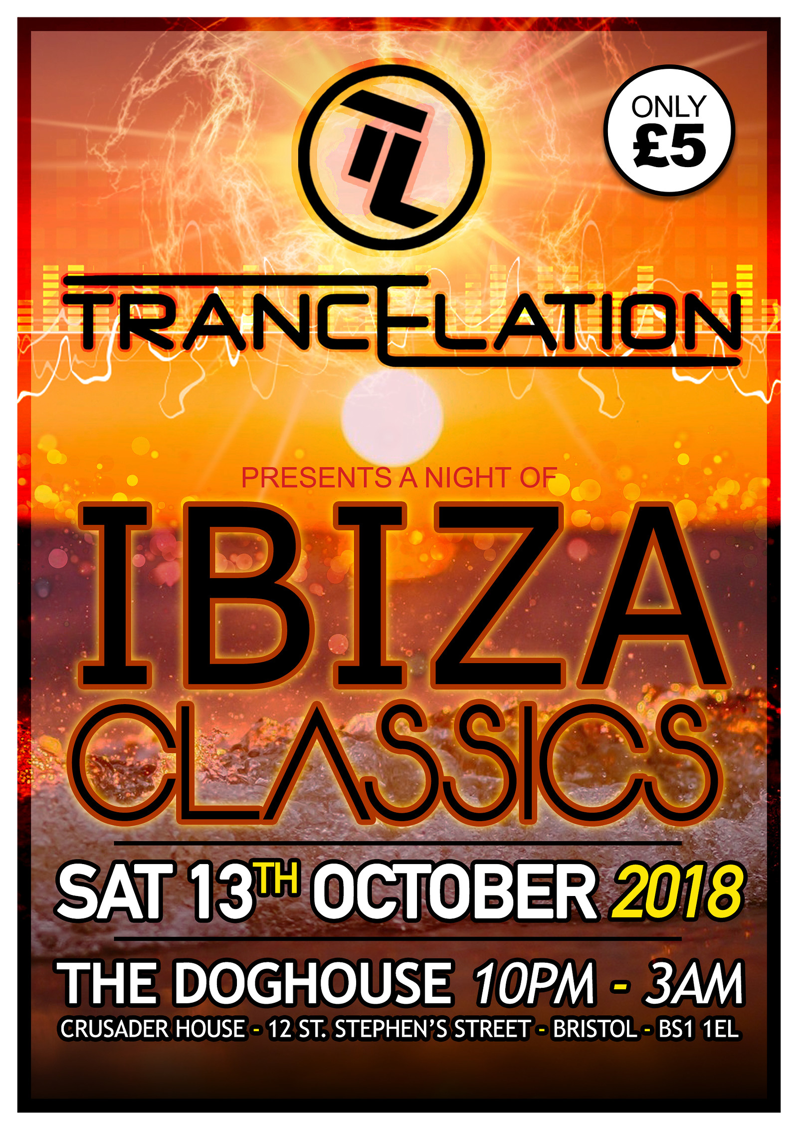 Trancelation Presents Ibiza Classics at The Doghouse