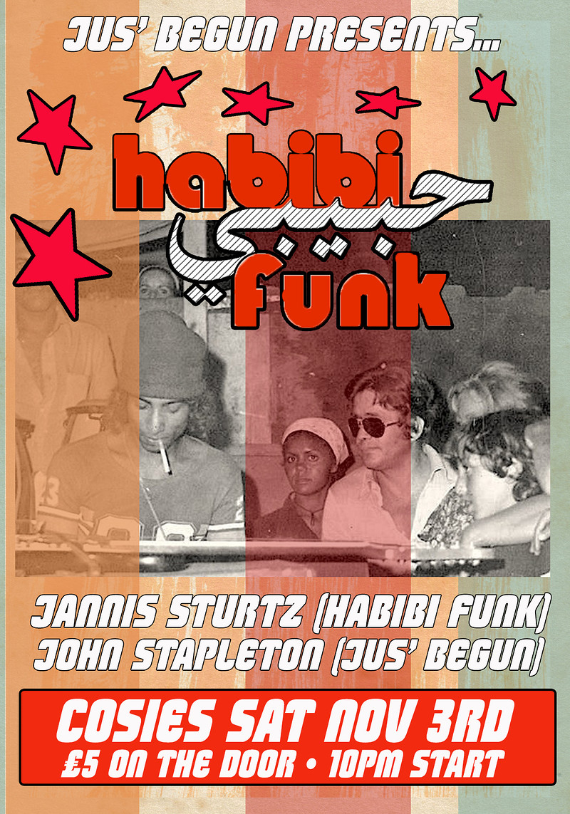 Jus' Begun presents Habibi Funk at Cosies