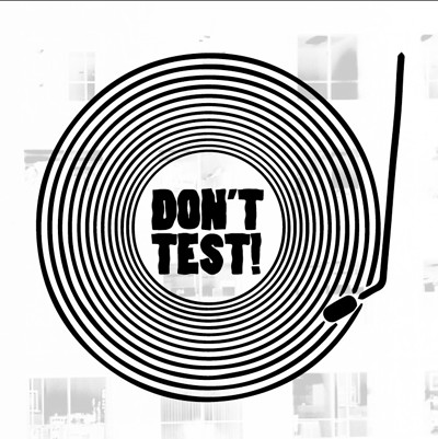 Don't Test 019 at The Bell