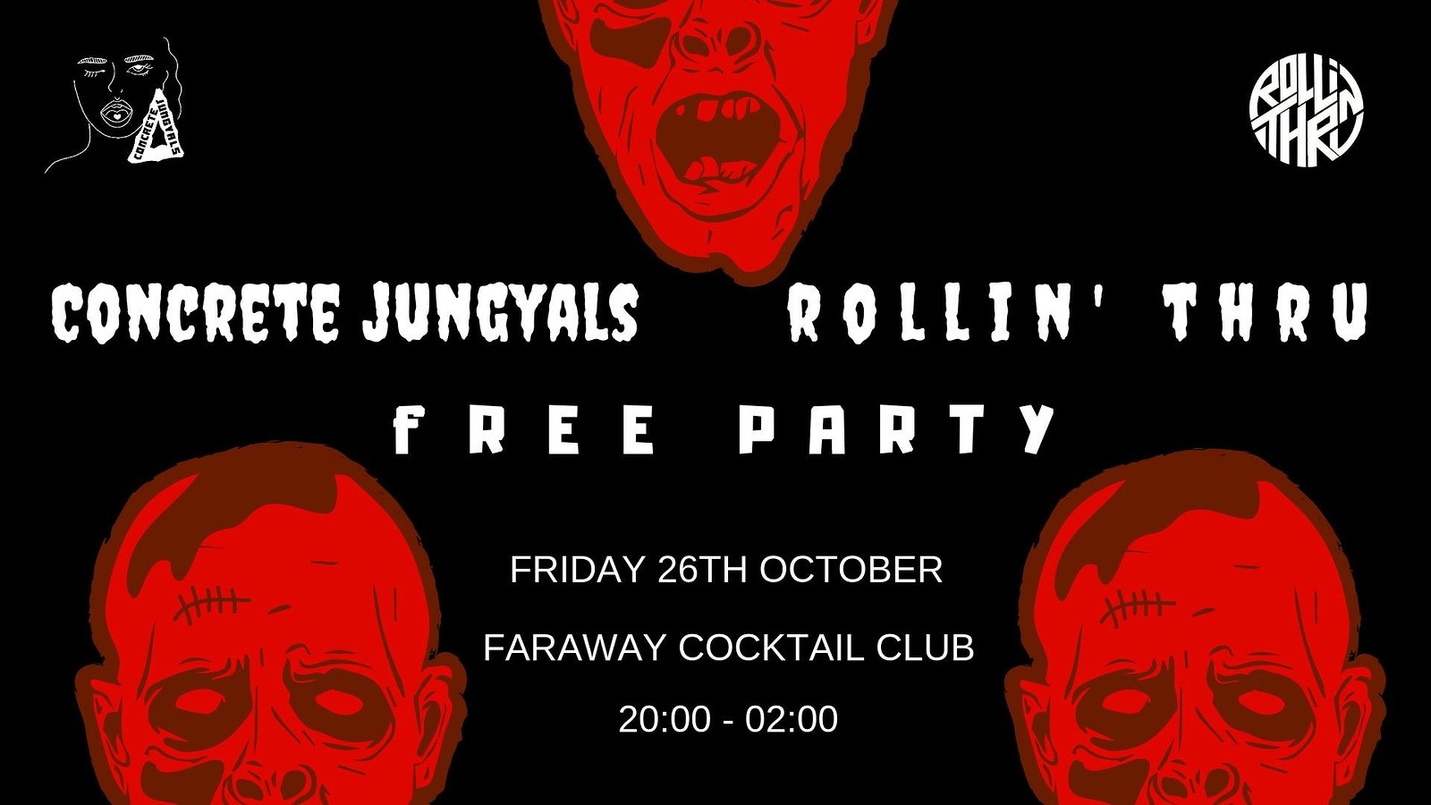 Concrete Jungyals x Rollin Thru: Free Party at Faraway Cocktail Club