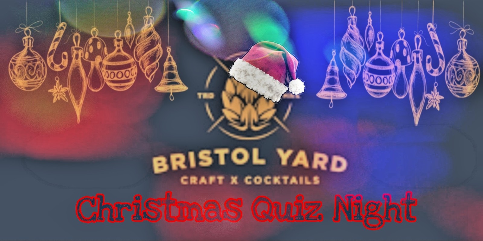 Christmas Quiz Night at The Bristol Yard