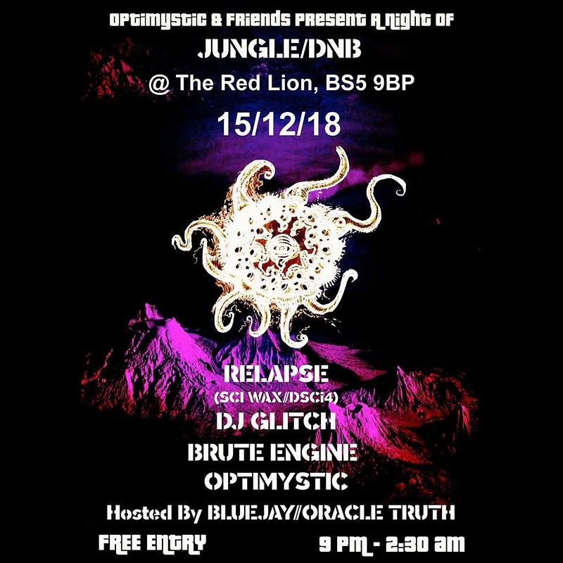 Optimystic & Friends free Jungle/DnB Session 16 at The Red Lion BS5