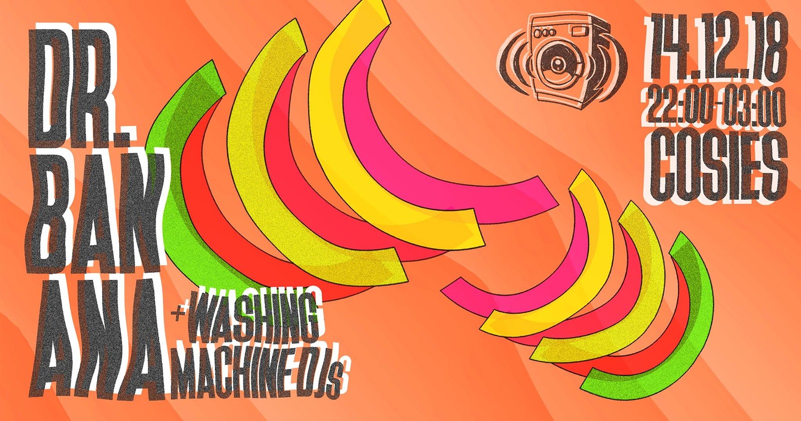 The Washing Machine ft Doctor Banana at Cosies