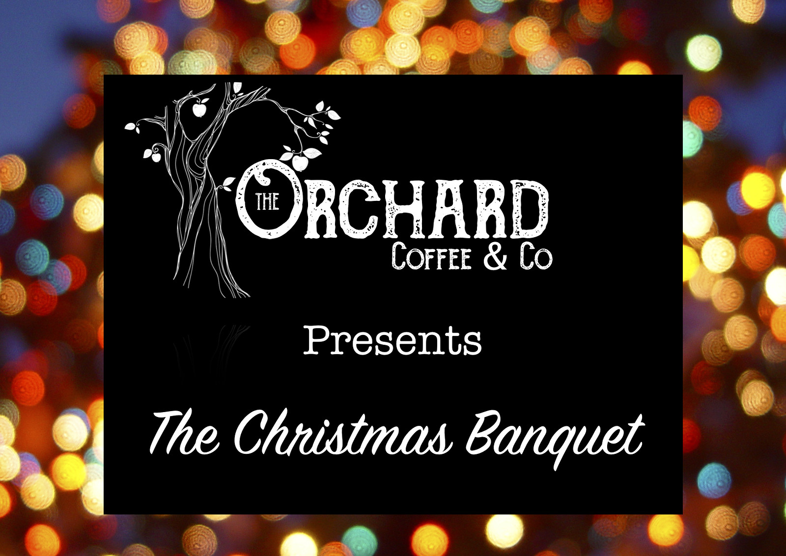The Orchard Christmas Banquet at The Orchard Coffee and Co