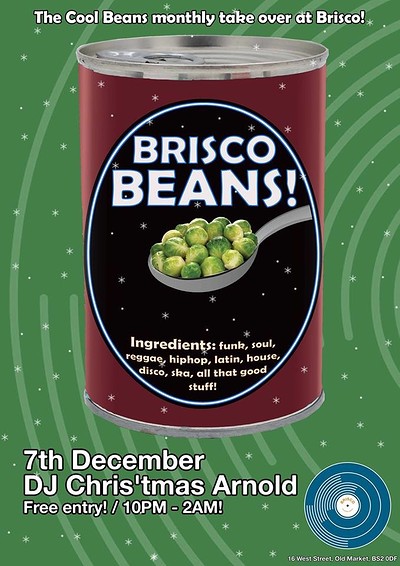 Brisco Beans #4 with DJ Chris'tmas Arnold at Brisco