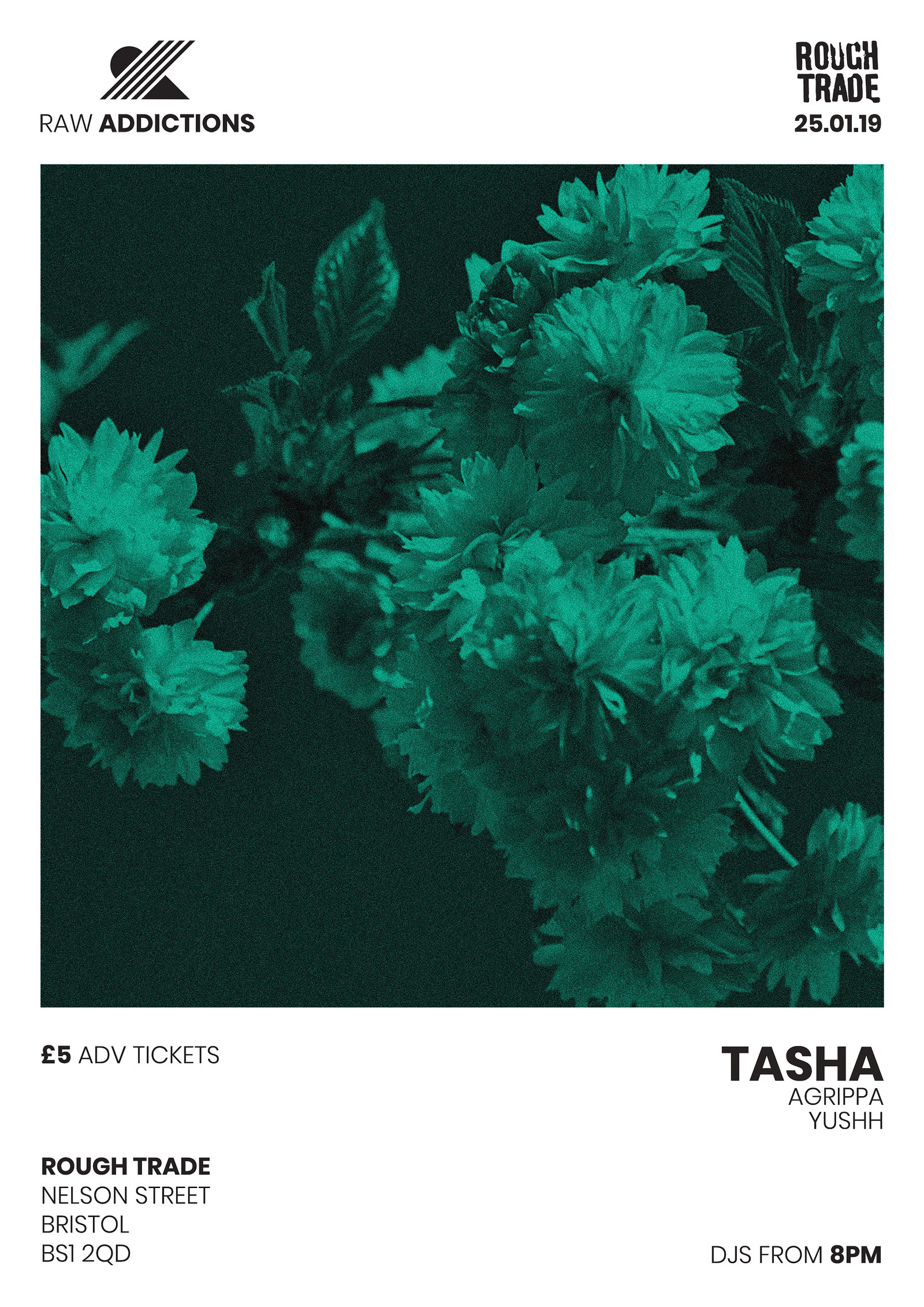 Raw Addictions w/ TASHA, Agrippa, Yushh at Rough Trade Bristol