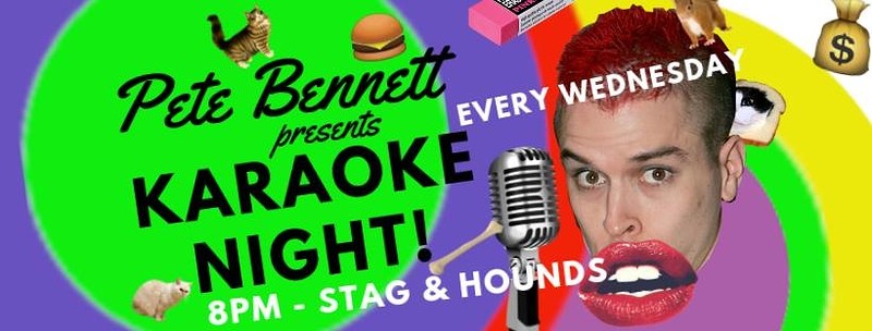Pete Bennett Presents Karaoke Night at The Stag And Hounds