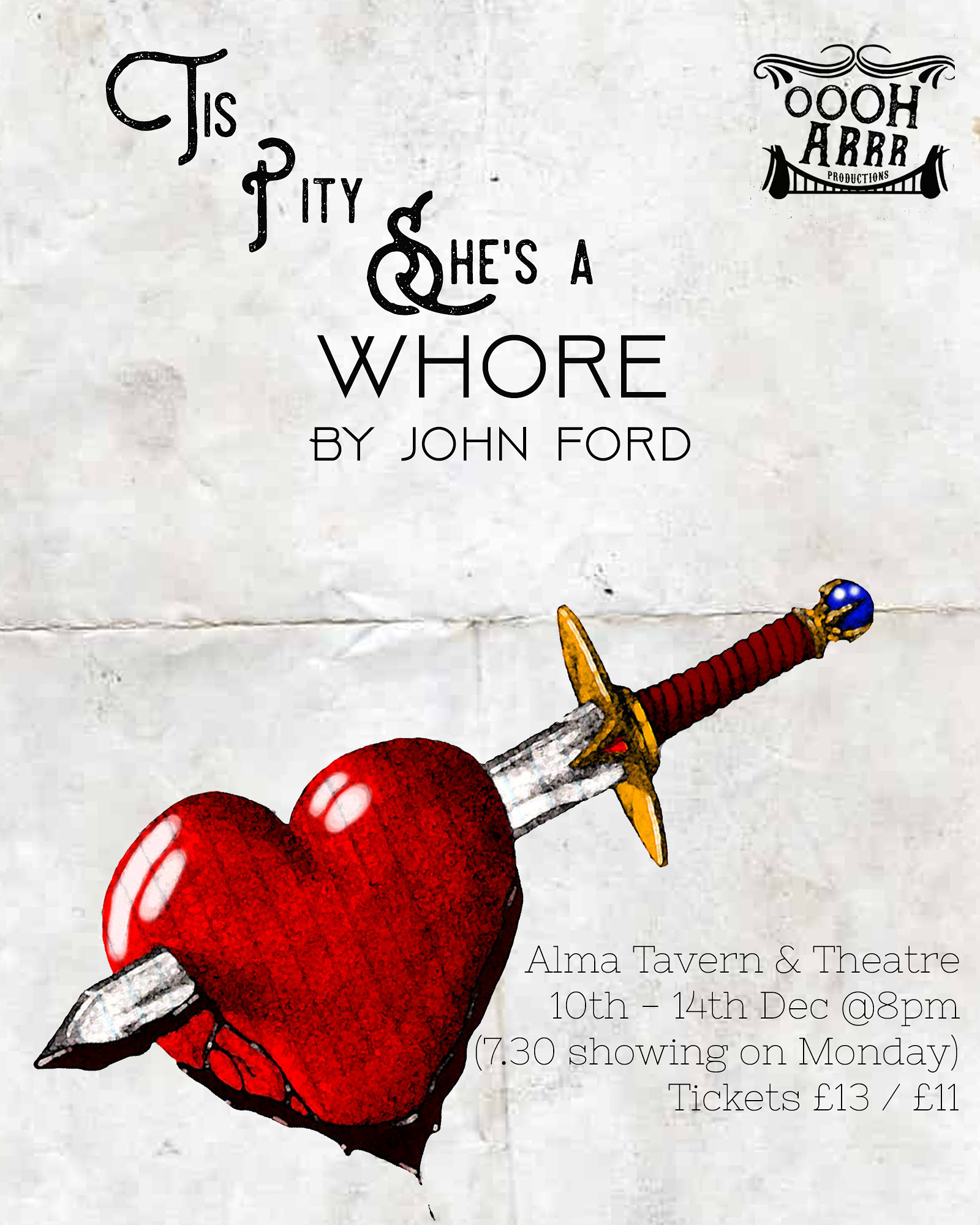 Tis Pity She's a Whore at Alma Tavern and Theatre